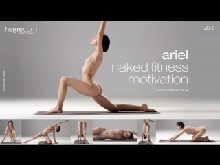 ariel - naked fitness motivation (2017)